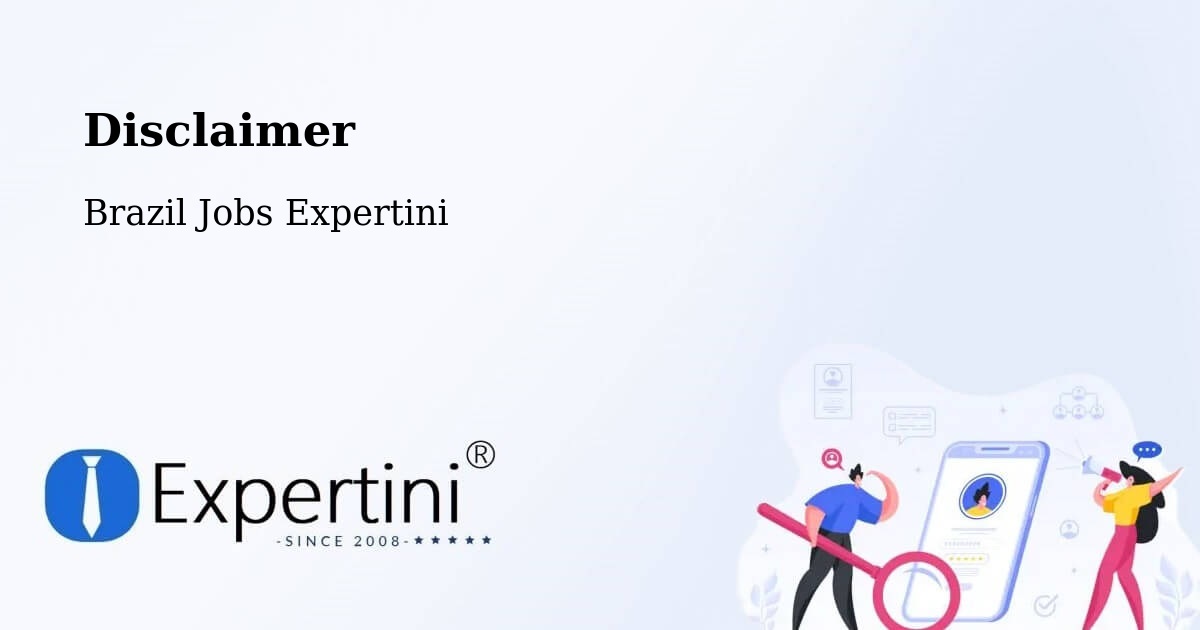 Disclaimer – Açu - Brazil Jobs Expertini