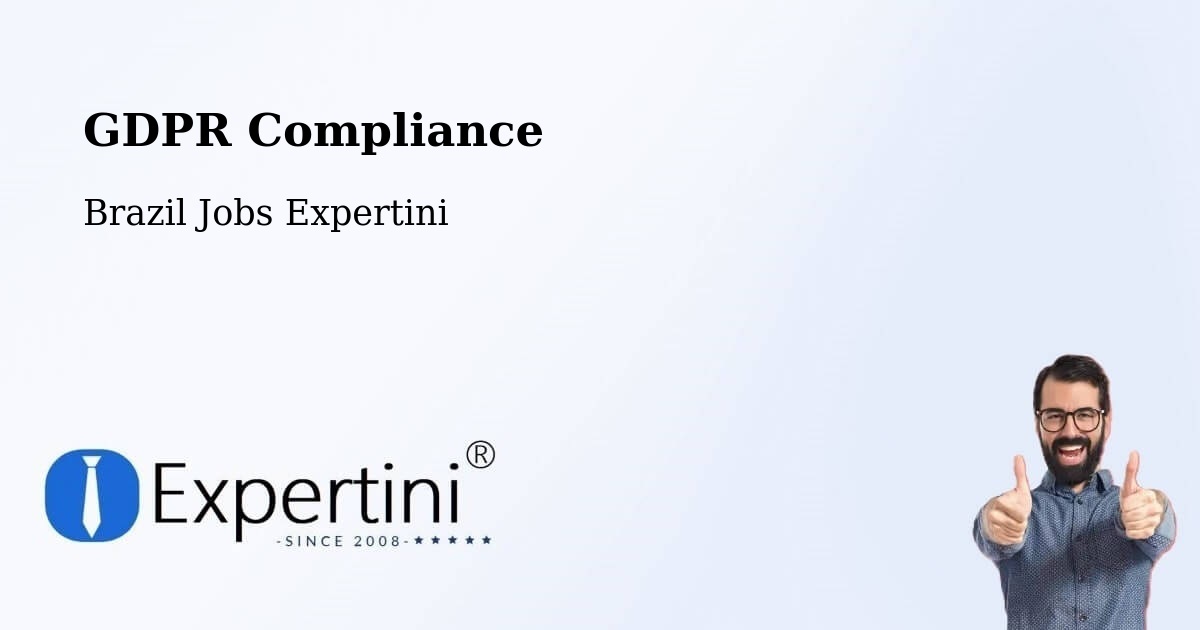 EU GDPR Compliance Statement – Açu - Brazil Jobs Expertini